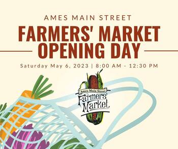 Ames Main Street Farmers Market Opening Day Banner