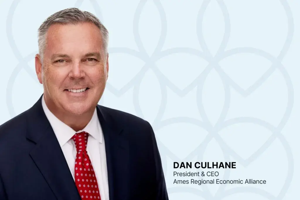 Dan Culhane - President and CEO of Ames Regional Economic Alliance