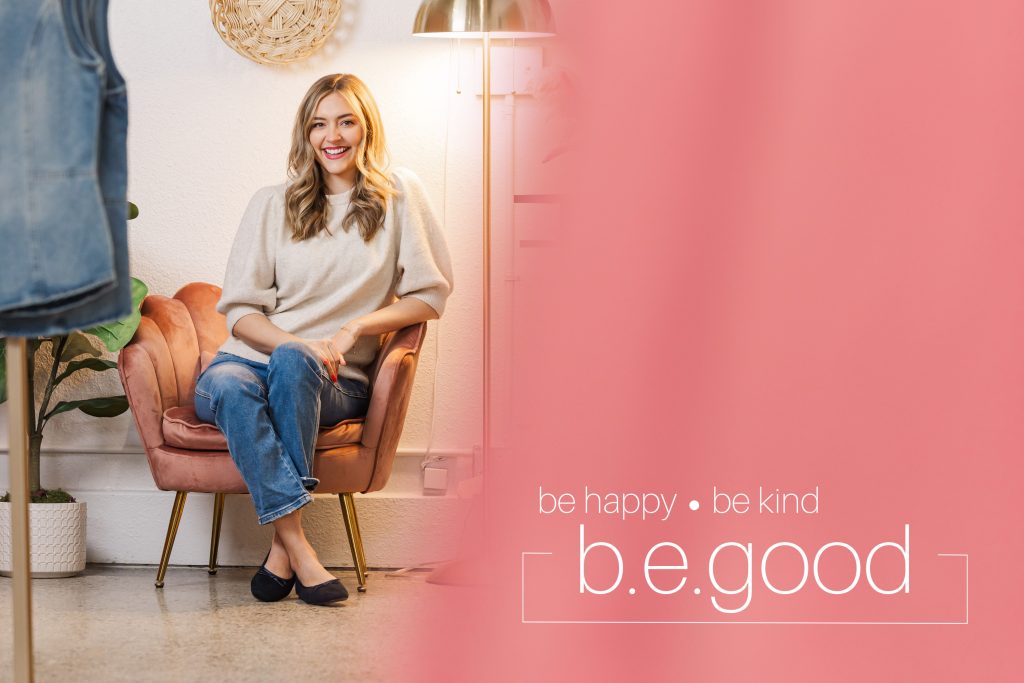 Bridget Good - Be Happy. Be Kind. Be Good