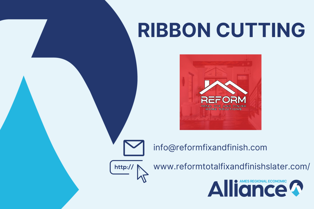 Ribbon Cutting: ReForm Total Fix and Finish - Ames Regional Economic ...